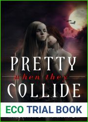 Pretty When They Collide (Pretty When She Dies, #0.5)