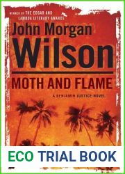 Moth and Flame (Benjamin Justice, #6)