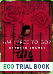 Am I Free To Go?