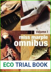 Miss Marple Omnibus Volume 1: The Body in the Library The Moving Finger A Murder is Announced 4:50 from Paddington