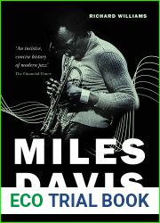 Miles Davis: The Man in the Green Shirt