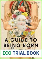 A Guide to Being Born: Stories