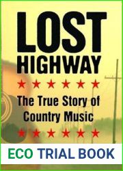 Lost Highway: The True Story of Country Music
