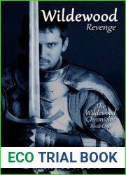 Wildewood Revenge (The Wildewood Chronicles, #1)