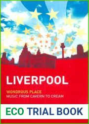 Liverpool: Wondrous Place : Music from Cavern to Cream
