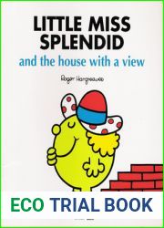 Little Miss Splendid and the House with a View