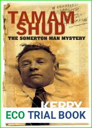 Tamam Shud: The Somerton Man Mystery