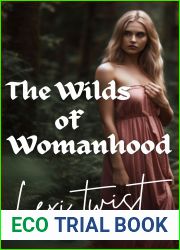 The Wilds of Womanhood: A MTF Transgender Gender Swap Adventure Bundle