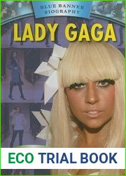 Lady Gaga (Blue Banner Biographies) (Blue Banner Biography)