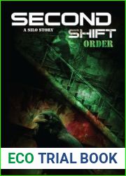 Second Shift: Order (Shift, #2)