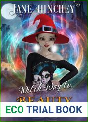 Witch Way to Beauty and the Beach (Witch Way #4)