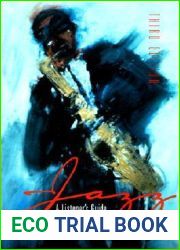 Jazz: A Listener|s Guide (3rd Edition)