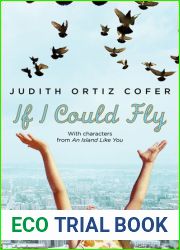 If I Could Fly: With Characters from and quot;An Island Like You and quot;