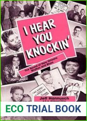 I Hear You Knockin : The Sound of New Orleans Rhythm and Blues