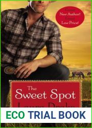 The Sweet Spot (Sweet on a Cowboy, #1)