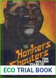 Honkers And Shouters: The Golden Years Of Rhythm and Blues