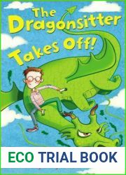The Dragonsitter Takes Off