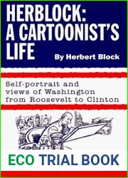 Herblock: A Cartoonist|s Life