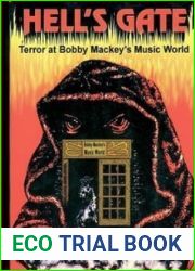 Hell|s Gate and The Terror At Bobby Mackey|s Music World