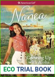 Growing Up with Aloha: A Nanea Classic Volume 1 (American Girl: Nanea #1)