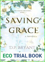 Saving Grace: The Strong Brothers Series (Book 2)