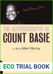 Good Morning Blues: The Autobiography Of Count Basie