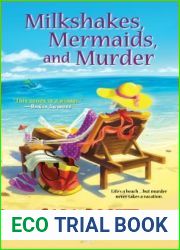 Milkshakes, Mermaids, and Murder (A Mom Zone Mystery #8)