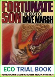 Fortunate Son: The Best of Dave Marsh