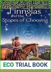 Finnglas and the Stones of Choosing