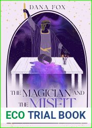 The Magician and the Misfit