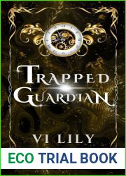 Trapped Guardian: Paranormal Romance Novel (Fallen Morals Book 4)
