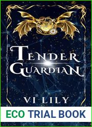Tender Guardian: Paranormal Romance Novel (Fallen Morals Book 2)