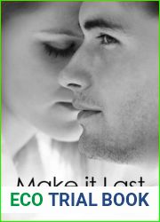 Make it Last (Friends and Lovers, #1)