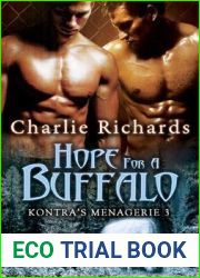 Hope for a Buffalo (Kontra|s Menagerie #3)