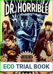 Dr. Horrible and Other Horrible Stories