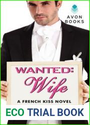 Wanted: Wife (French Kiss, #1)