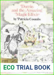 Dorrie and the Amazing Magic Elixir