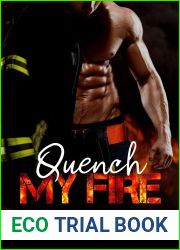 Quench My Fire