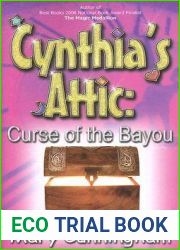Curse of the Bayou (Cynthia|s Attic, #3)