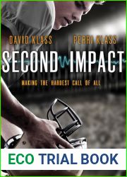 Second Impact: Making the Hardest Call of All