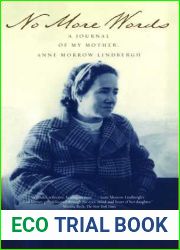 No More Words: A Journal of My Mother, Anne Morrow Lindbergh