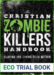 Christian Zombie Killers Handbook