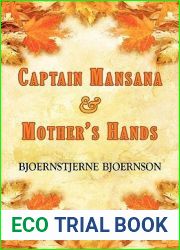 Captain Mansana and Mother|s Hands