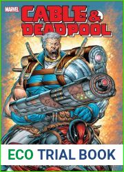 Cable and Deadpool, Volume 1: If Looks Could Kill