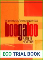 Boogaloo: The Quintessence of American Popular Music