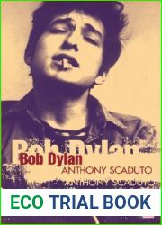 Bob Dylan: A Biography