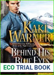 Behind His Blue Eyes (Heroes of Heartbreak Creek, #1)