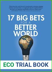 17 Big Bets for a Better World