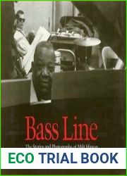 Bass Line: The Stories and Photographs of Milt Hinton