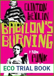 Babylon|s Burning: From Punk to Grunge